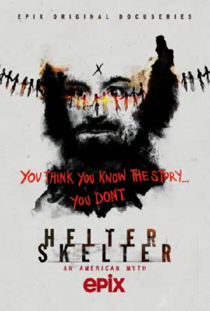 Helter Skelter: Американский миф смотреть онлайн бесплатно